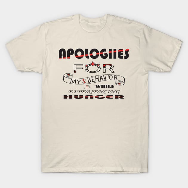 Apologies t shirt T-Shirt by Mirak-store 